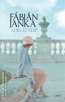 Fbin Janka - Adl s Alz - puhatbls