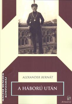 Alexander Bernt - A hbor utn