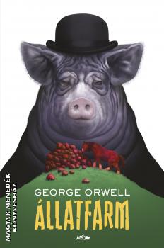 George Orwell - llatfarm (2021-es kiads)