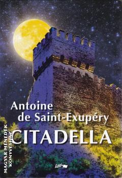 Antoine de Saint Exupry - Citadella