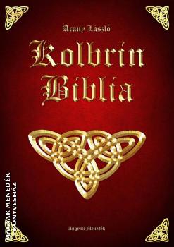 Arany  Lszl - Kolbrin Biblia