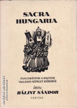 Blint Sndor - Sacra Hungaria ANTIKVR