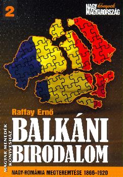 Raffay Ern - Balkni birodalom
