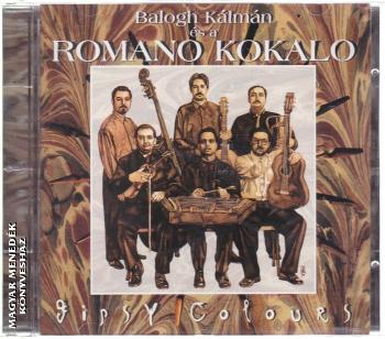 Balogh Klmn s a Romano Kokalo - Gypsy Colours