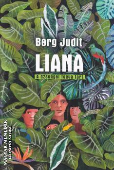 Berg Judit - Liana