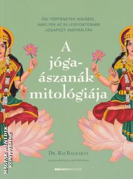 Dr. Raj Balkaran - A jgaszank mitolgija