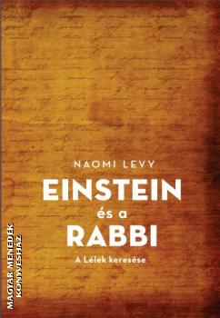 Naomi Levy - Einstein s a rabbi