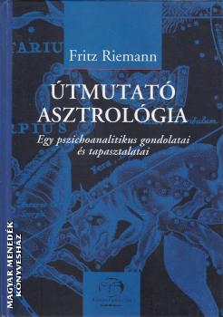 Fritz Riemann - tmutat asztrolgia ANTIKVR
