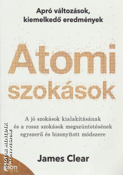 James Clear - Atomi szoksok