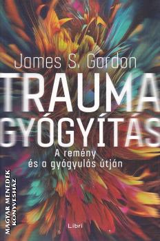 James S. Gordon - Traumagygyts