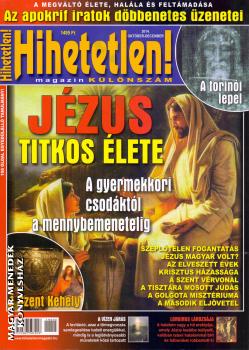 Hihetetlen Magazin - Jzus titkos lete