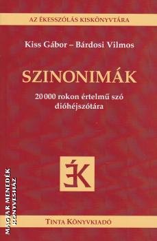 Kiss Gbor - Brdosi Vilmos - Szinonimk