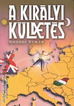 Kozsdi Tams - A kirlyi kldets