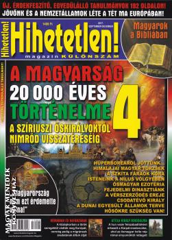 Hihetetlen Magazin - A magyarsg 20.000 ves trtnelme 4. rsz KLNSZM