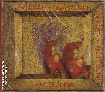 Makm - Lovsz Irn - 9 colinda - CD