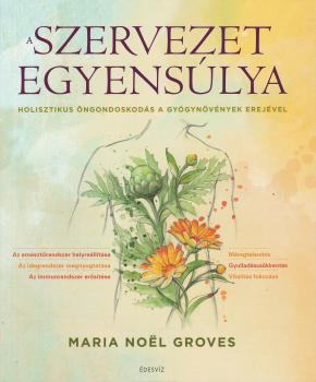 Maria Nol Groves - A szervezet egyenslya