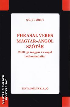 Nagy Gyrgy - Phrasal verbs magyar-angol sztr