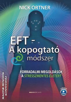 Nick Ortner - EFT - A kopogtat mdszer