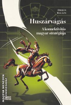 Orbn Balzs - Huszrvgs