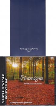 Dobra Balzs - Zborszky Mtys - Dr. Domjn Lszl - Pnzmgnes CD + Pnzgyi Fggetlensg Fzet