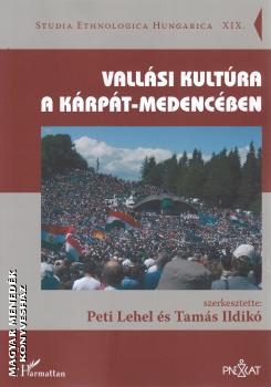 Peti Lehel s Tams Ildik (szerk.) - Vallsi kultra a Krpt-medencben