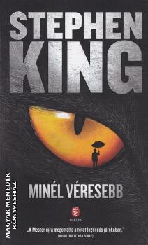 Stephen King - Minl vresebb - puhaborts