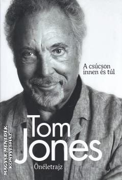 Tom Jones - Tom Jones nletrajza