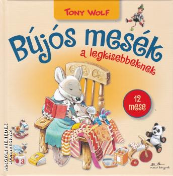 Tony Wolf - Bjs mesk a legkisebbeknek