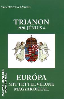 vitz Pusztay Lszl - Trianon 1920. jnius 4.