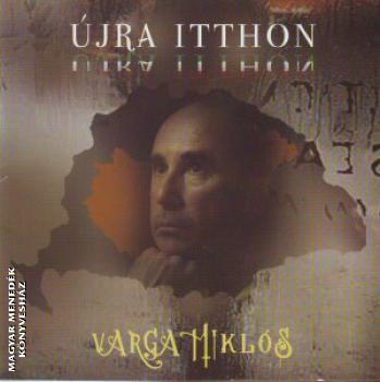 Varga Mikls - jra itthon - CD