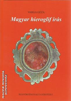 Varga Gza - Magyar hieroglif rs