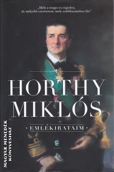 Vitz nagybnyai Horthy Mikls Kormnyz - Emlkirataim (2019-es kiads)