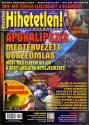 Hihetetlen Magazin - Apokalipszis klnszm HIHETETLEN Magazin