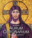 Bencsik Andrs - Aurum Coronarium
