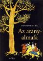 Benedek Elek - Az aranyalmafa