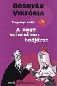 Bosnyák Viktória - A nagy szinonima-hadjárat