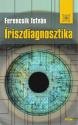 Ferencsik Istvn - riszdiagnosztika