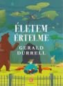 Gerald Durrell - Életem értelme