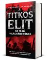 Gerry Docherty - Jim Macgregor - A Titkos Elit 2. - A Titkos Elit az Első Világháborúban