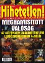 Hihetetlen Magazin - Meghamisított valóság - KÜLÖNSZÁM