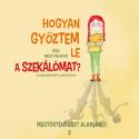 Niels Van Hove - Hogyan gyztem le a szeklmat?