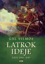 Gl Vilmos - Latrok ideje - Erdly 1848-1849