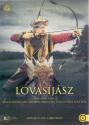 Kassai Lajos, Kaszs Gza - A Lovasjsz DVD