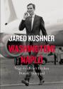 Jared Kushner - Washingtoni napl