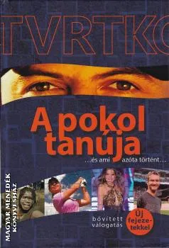 A pokol tanúja