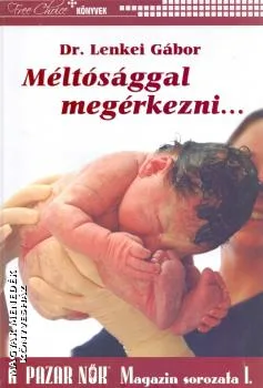 Méltósággal megérkezni...
