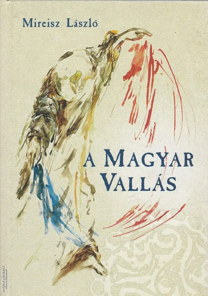 A magyar vallás ANTIKVÁR