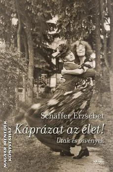Káprázat az élet