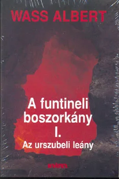 A funtineli boszorkány I-III. (puha)