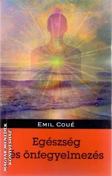 Egészség és önfegyelmezés